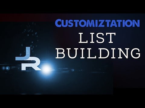 Customization: Building Lists