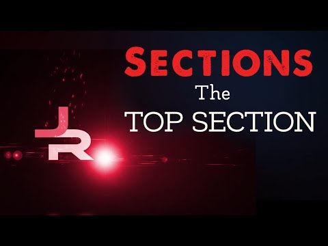 Sections: The Top Section